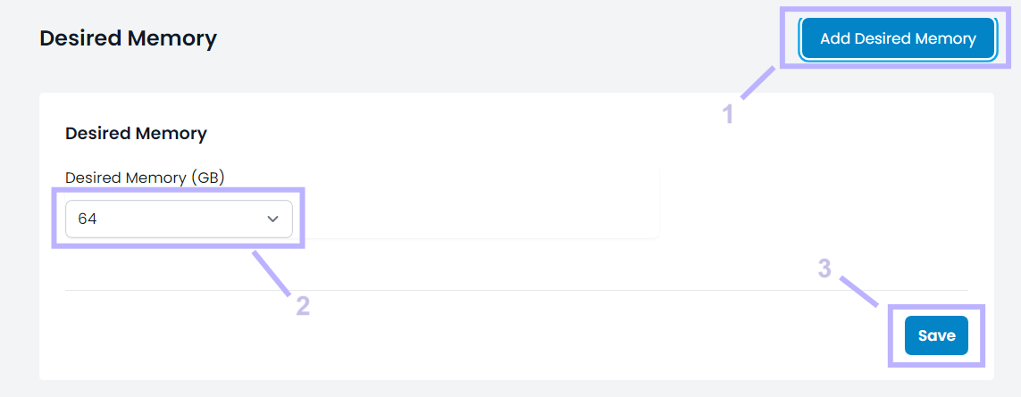 Screenshot of Cloud IBR portal's desired memory section showcasing how to configure the desired memory.