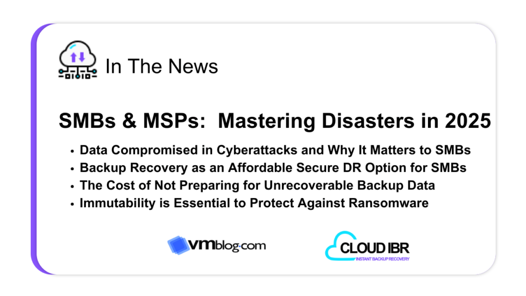 SMBs and MSPs: Mastering Disasters in 2025 thumbnail detailing key points covered in blog