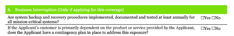 Cyber insurance application section on Business Interruption coverage with yes/no checkboxes for annual system backup testing and customer contingency planning.