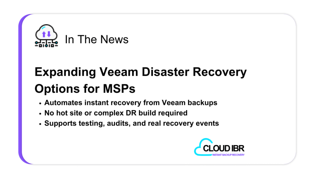 In the news thumbnail for Expanding Veeam Disaster Recovery Options for MSPS