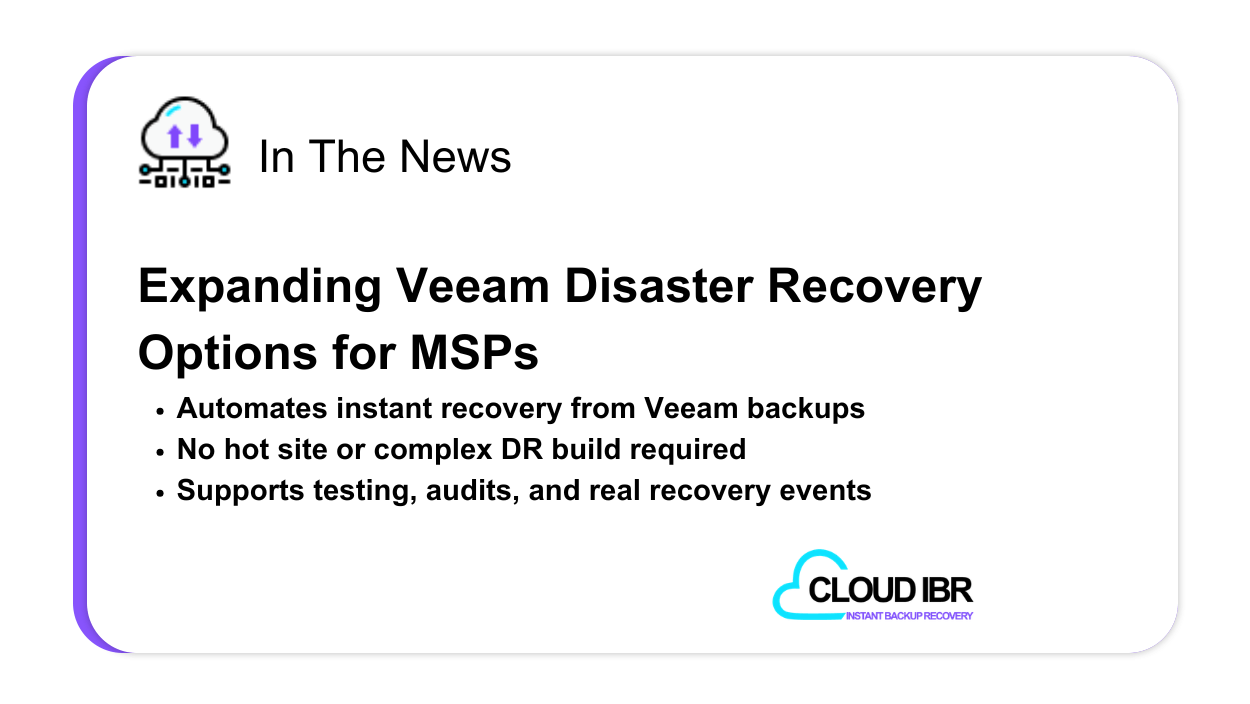 In the news thumbnail for Expanding Veeam Disaster Recovery Options for MSPS
